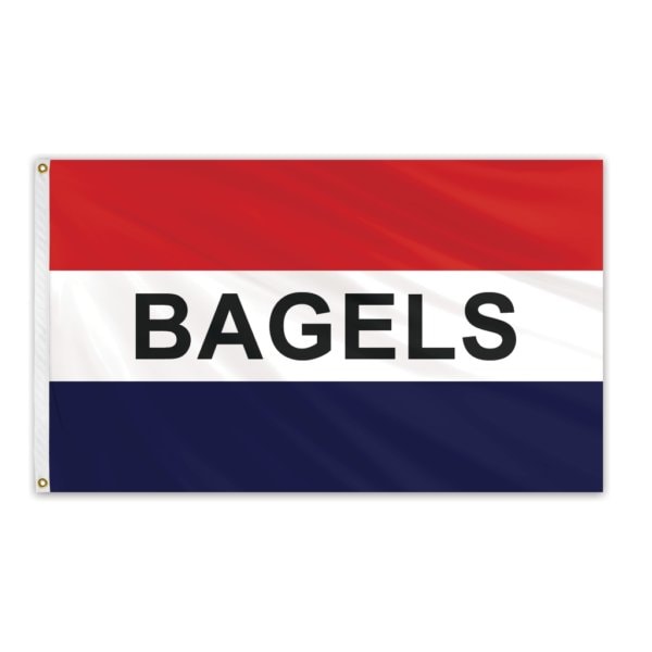 Bagels Message Flag 3'x5' Standard Flag